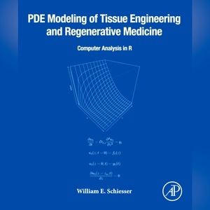 Like New Paperback: PDE Modeling of Tissue Engineering and Regenerative Medicine